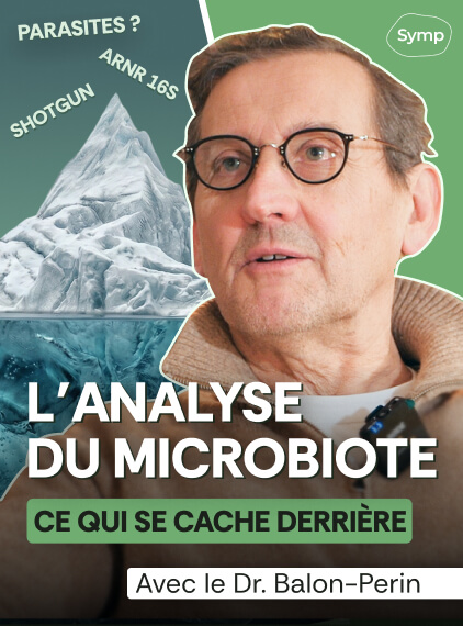 L'analyse du microbiote : ce qui se cache derrière, avec le Dr. Balon-Perin